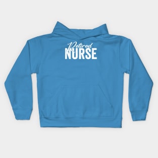 Retired Nurse Kids Hoodie